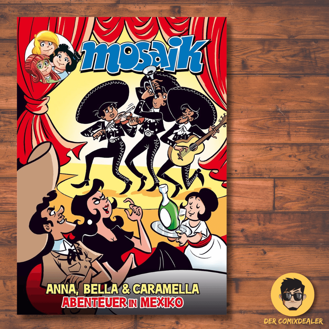 Anna, Bella und Caramella - Abenteuer in Mexiko