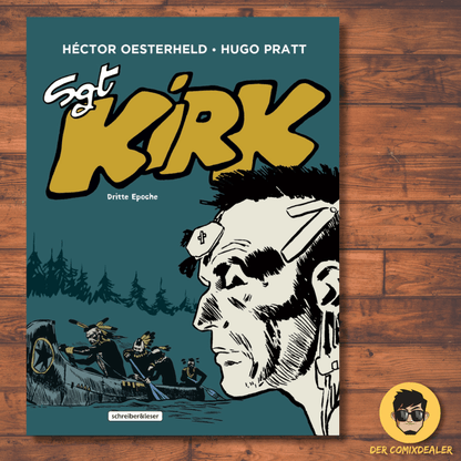 Sgt. Kirk #3 - Dritte Epoche