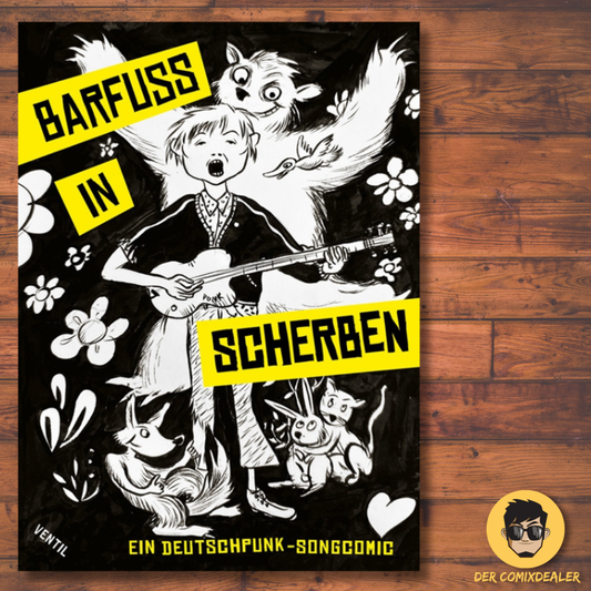 Barfuß in Scherben - Ein Deutschpunk-Songcomic