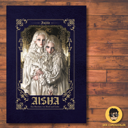 Aisha #1 Ein Märchen von Mord und Liebe