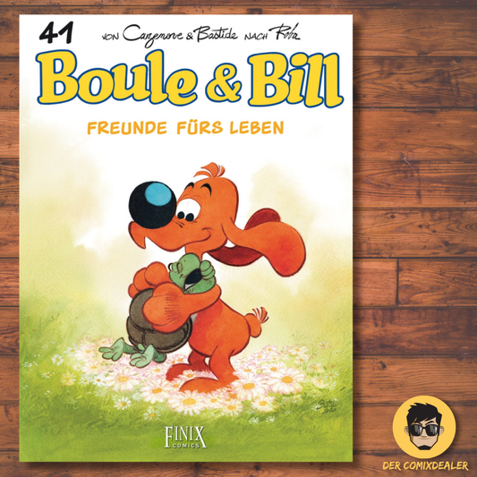 Boule & Bill #41 Freunde fürs Leben