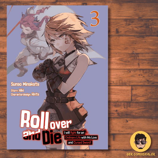 Roll over and Die: I Will Fight for an Ordinary Life with My Love and Cursed Sword #3