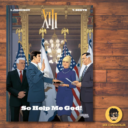 XIII 30: So Help Me God!