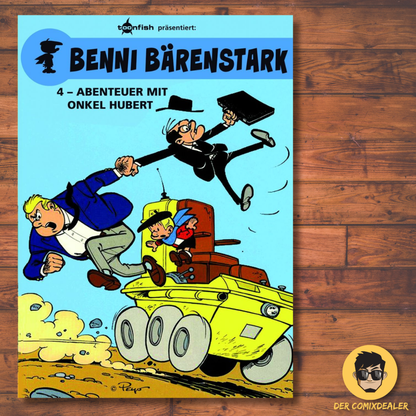 Benni Bärenstark #04 (Neuauflage) - Abenteuer mit Onkel Hubert
