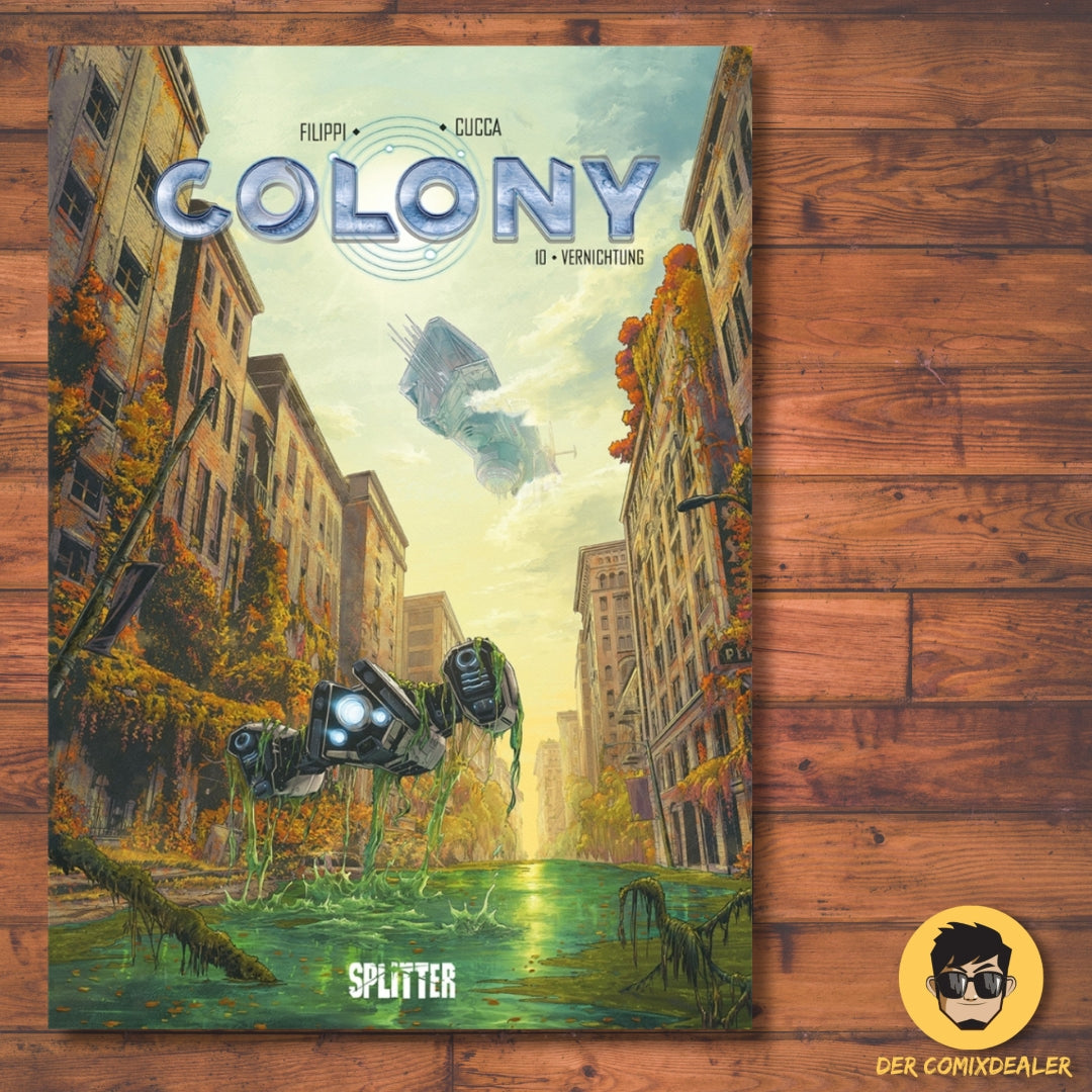 Colony #10 - Vernichtung