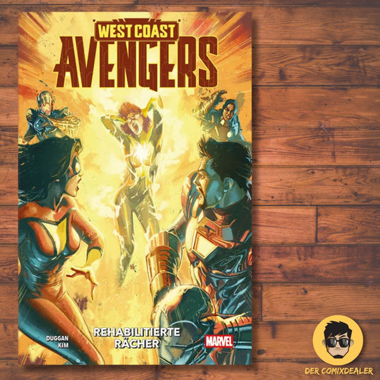West Coast Avengers PB 1 (von 2): Rehabilitierte Rächer HC (150)