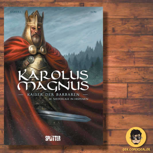 Karolus Magnus - Kaiser der Barbaren #3 - Niederlage in Hispanien