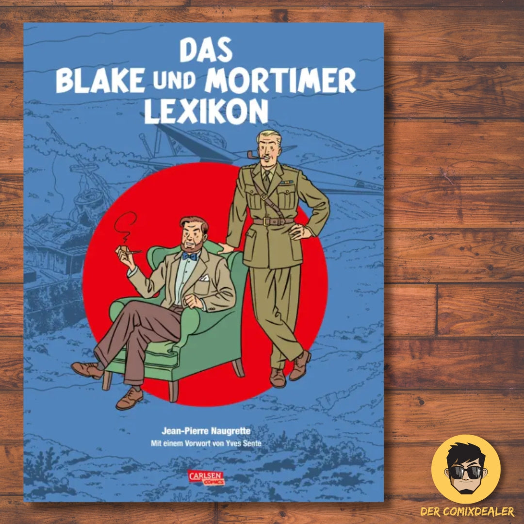 Blake und Mortimer: Das Blake und Mortimer Lexikon