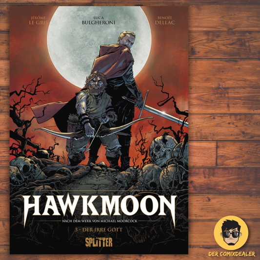 Hawkmoon #3 - Der verrückte Gott