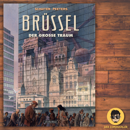 Brüssel - Der große Traum