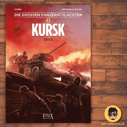 Die großen Panzerschlachten #3 - Kursk 1943 - Der Comixdealer
