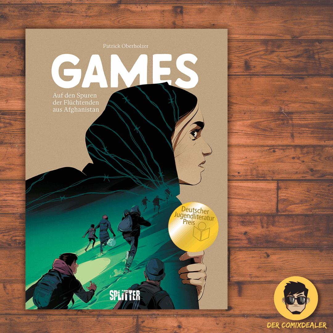 Games - Auf den Spuren der Flüchtenden aus Afghanistan Eine dokumentarische Graphic Novel