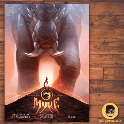Myre - Im Schatten der Wanderer 1 Buch 1 des zweiten Zyklus - Der Comixdealer