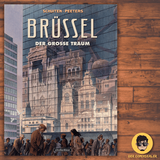 Brüssel - Der große Traum