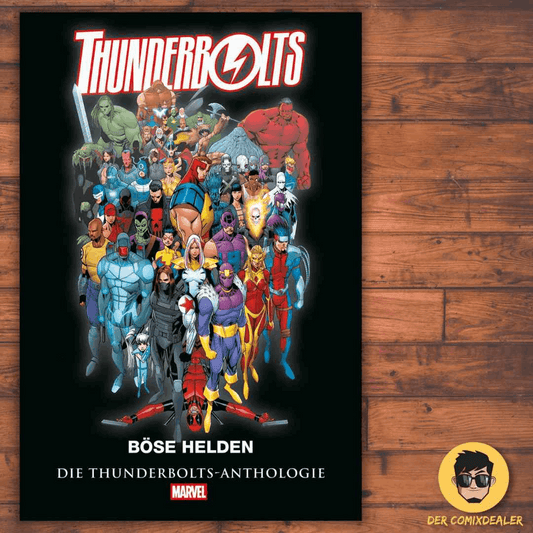 Thunderbolts-Anthologie - Böse Helden