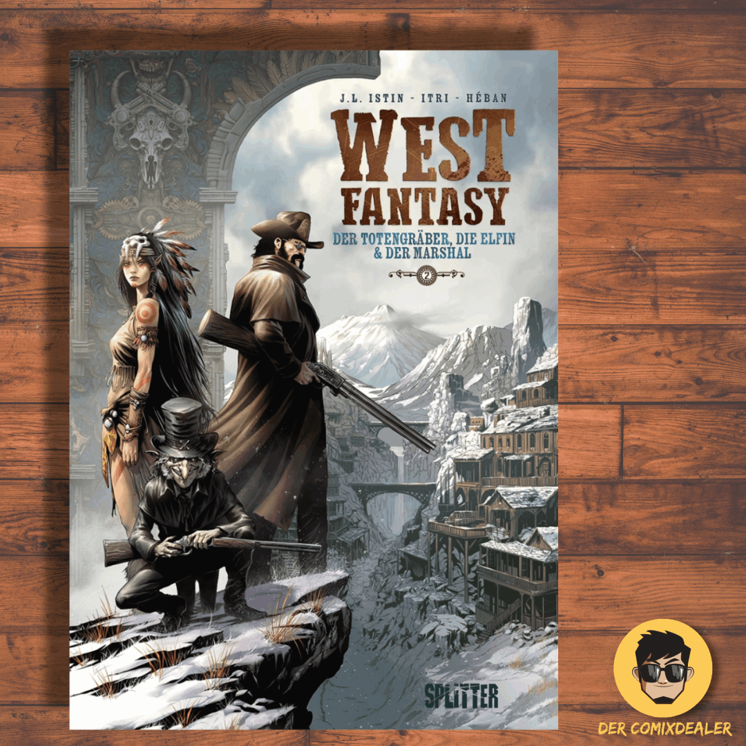 West Fantasy #2 - Der Totengräber, die Elfin & der Marshal
