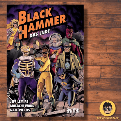 Black Hammer #8 - Das Ende - Der Comixdealer