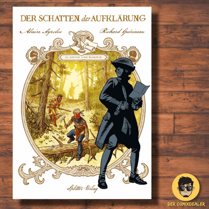 Der Schatten der Aufklärung #2 - Spitze und Wampum - Der Comixdealer