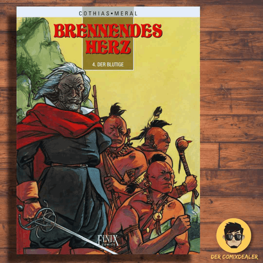 Brennendes Herz #4 - Der Blutige