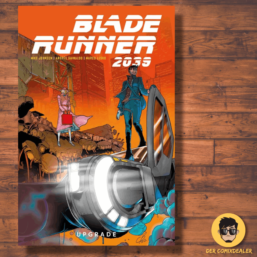 Blade Runner 2039 #2 - Upgrade