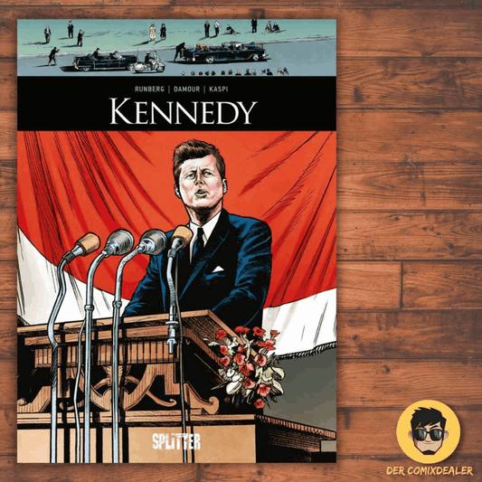 Historische Persönlichkeiten: Kennedy - Der Comixdealer