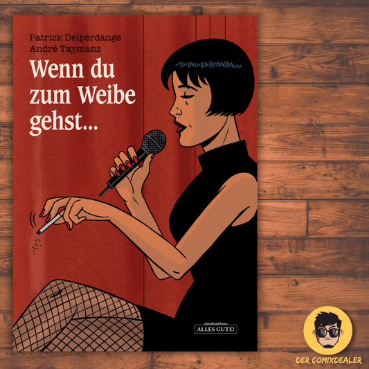 Wenn du zum Weibe gehst...