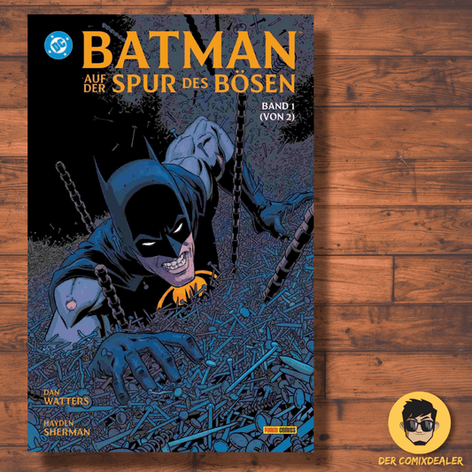 Batman – Auf der Spur des Bösen #1