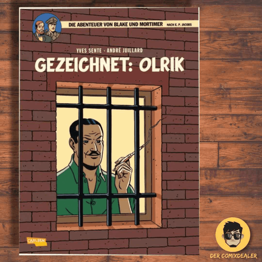 Blake und Mortimer 27: Gezeichnet: Olrik - Der Comixdealer