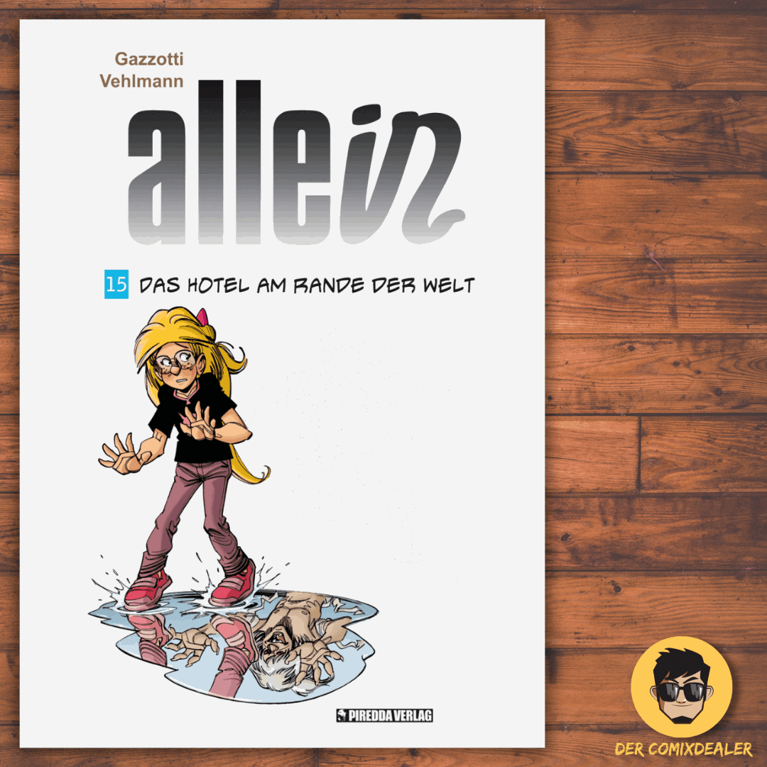 Allein #15 - Das Hotel am Rande der Welt - Der Comixdealer