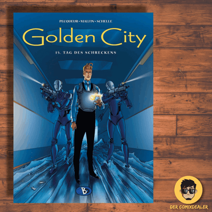 Golden City #15 Tag des Grauens