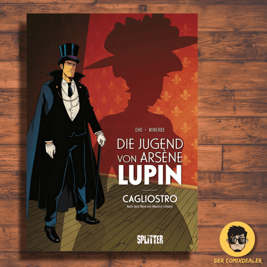 Die Jugend von Arsène Lupin - Cagliostro Nach dem Werk von Maurice Leblanc