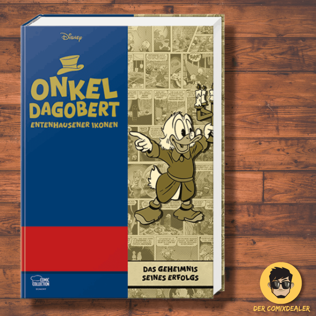 Entenhausener Ikonen 02 - Onkel Dagobert - Das Geheimnis seines Erfolgs