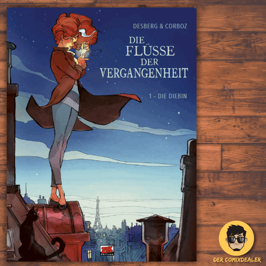 Die Flüsse der Vergangenheit #1 - Die Diebin