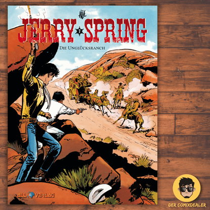 Jerry Spring #7 - Die Unglücksranch - Der Comixdealer