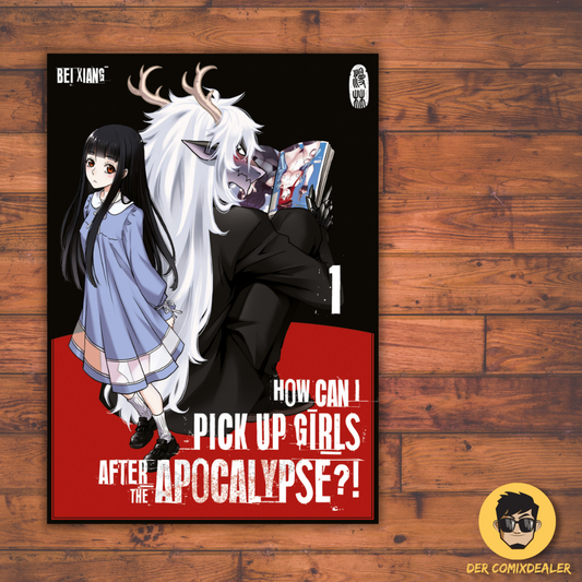 How can I pick up girls after the apocalypse?! #1