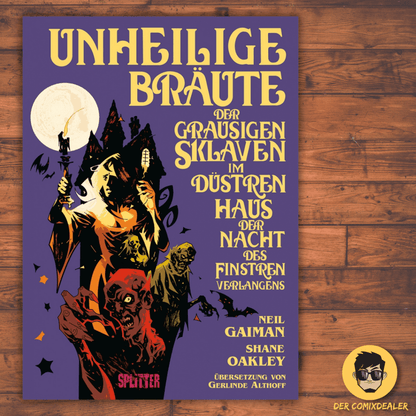 Unheilige Bräute der grausigen Sklaven im düstren Haus der Nacht des finstren Verlangens - Der Comixdealer