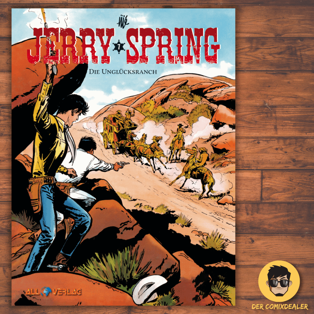 Jerry Spring #7 - Die Unglücksranch