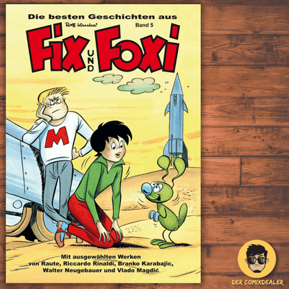 Die besten Geschichten aus Fix und Foxi #5 - Der Comixdealer