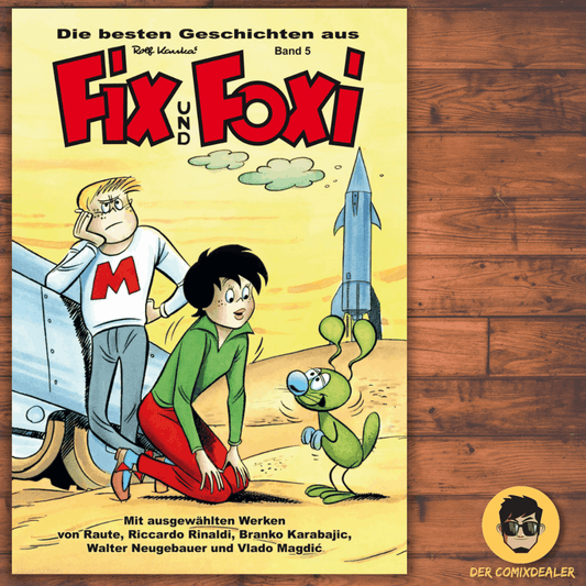 Die besten Geschichten aus Fix und Foxi #5 - Der Comixdealer