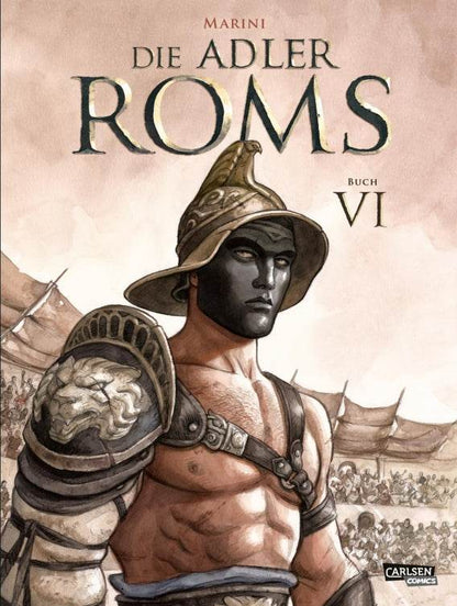 Die Adler Roms (Hardcover) 6: Buch VI - Der Comixdealer