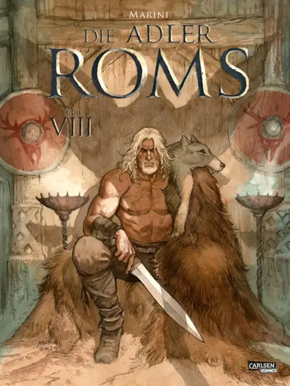 Die Adler Roms (Hardcover) #8: Buch VIII cover featuring a warrior with a sword and a bear, illustrating drama and action.