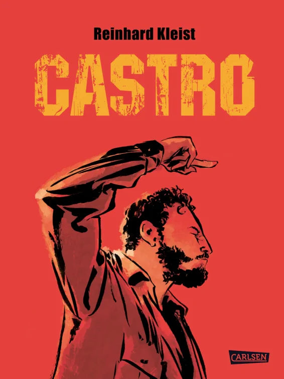 Castro - Neuausgabe von Reinhard Kleist