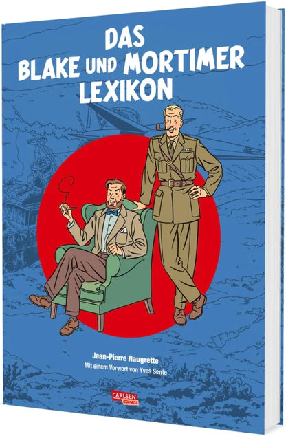 Blake und Mortimer: Das Blake und Mortimer Lexikon