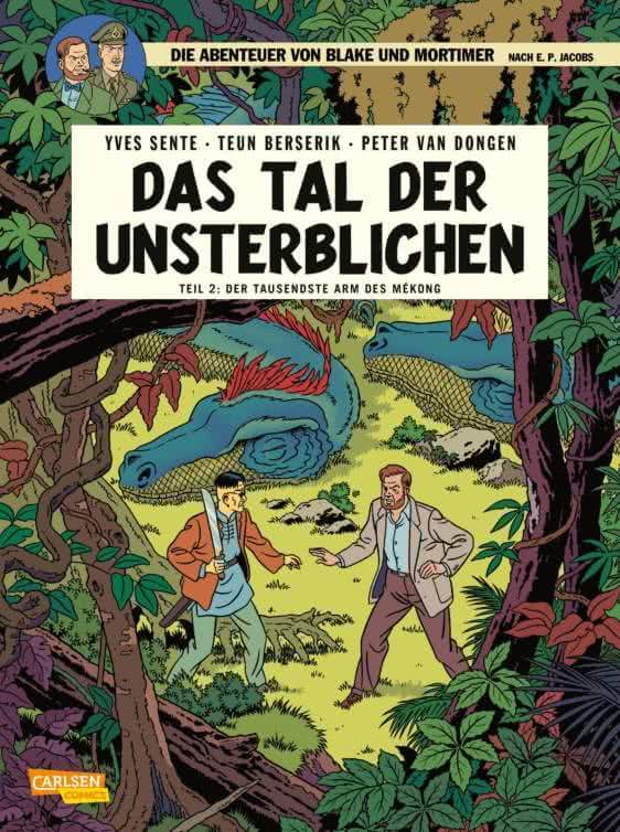 Blake und Mortimer #23: Das Tal der Unsterblichen, Teil 2