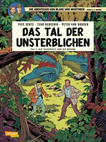Blake und Mortimer #23: Das Tal der Unsterblichen, Teil 2