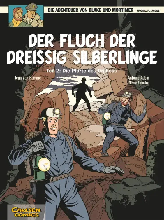Blake und Mortimer #17: Der Fluch der dreißig Silberlinge, Teil 2
