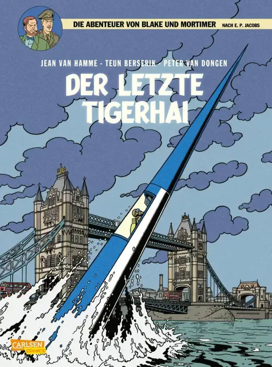 Cover of Blake und Mortimer #25: Der letzte Tigerhai featuring a blue boat near Tower Bridge.
