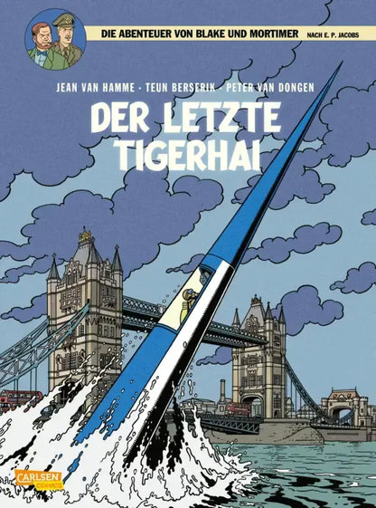 Cover of Blake und Mortimer #25: Der letzte Tigerhai featuring a blue speedboat and London Bridge.
