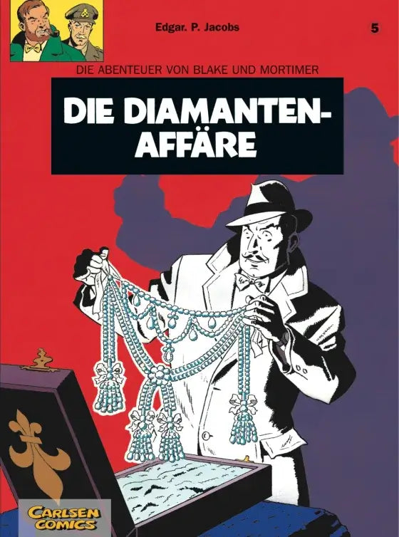 Comic cover of Blake und Mortimer #5: Die Diamanten-Affäre featuring a detective and a diamond necklace.