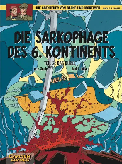Blake und Mortimer #14: Die Sarkophage des 6. Kontinents, Teil 2